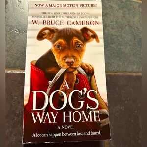 A Dog’s Way Home Novel